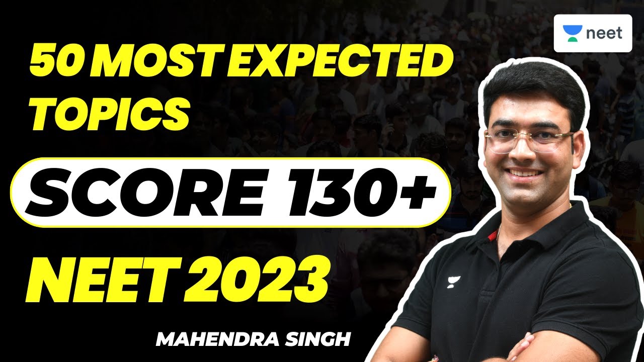 50 Most Expected Topics to Score 130+ | 60% Questions will come from here | Mahendra Singh