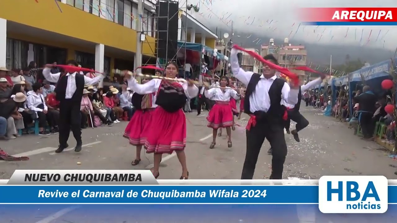 🎉 Carnaval de Chuquibamba Wifala 2024 🎉 Nuevo Chuquibamba