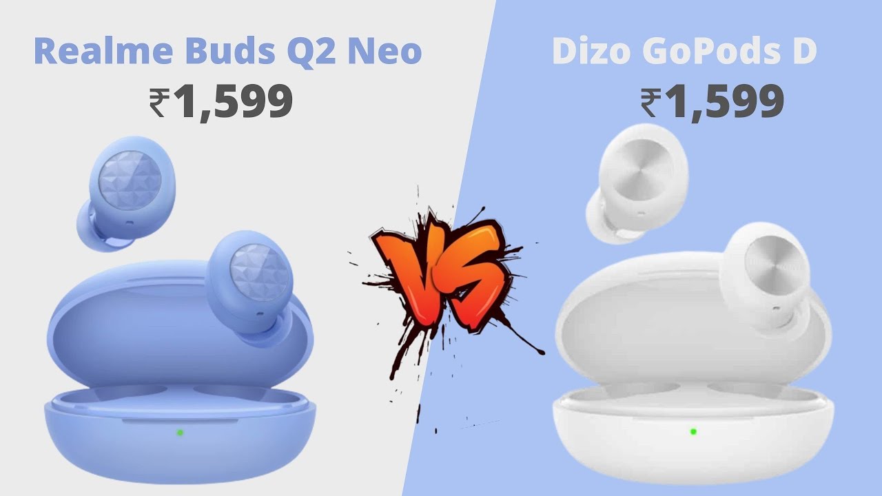 Realme Buds Q2 Neo vs Dizo GoPods D🔥