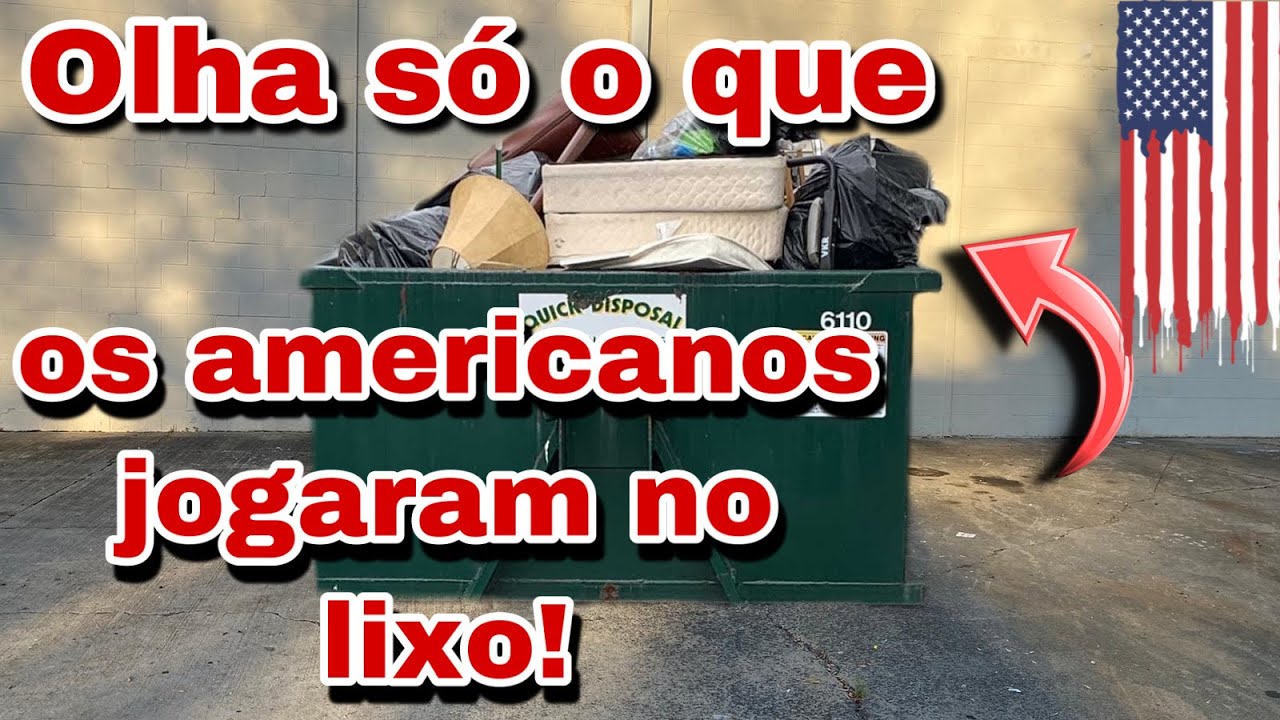 VOCÊ VAI QUERER VER ESSE VÍDEO!  OS AMERICANOS JOGARAM MUITAS COISAS NO LIXO DOS ESTADOS UNIDOS!🇺🇸🇺🇸