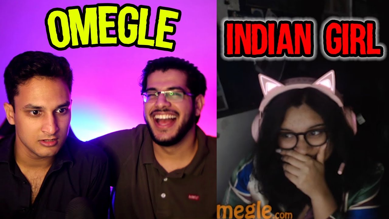 WE MET AN INDIAN GIRL ON OMEGLE | Thugs of Pakistan