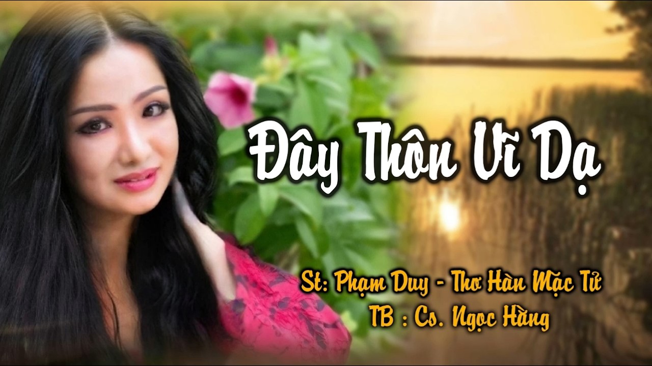 Đây thôn vĩ dạ  ( Ngọc Hằng )