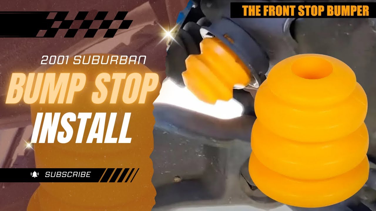 2001 Suburban Front/Rear Bump Stop Install