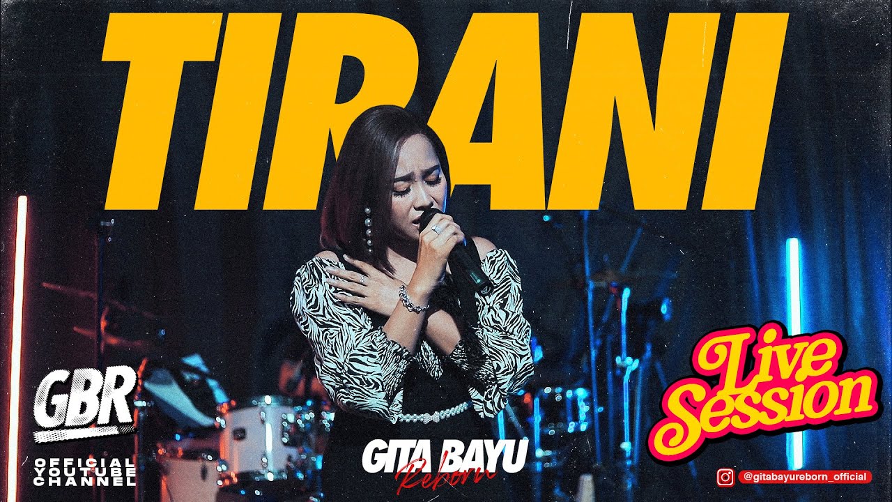 Tirani - Gita Bayu Reborn - Erni Diahnita {Live Session}