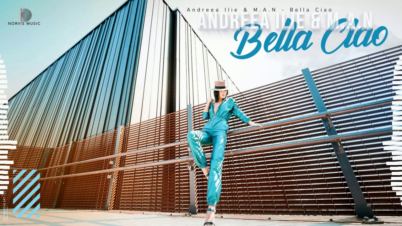 Andreea Ilie & M.A.N. - Bella Ciao