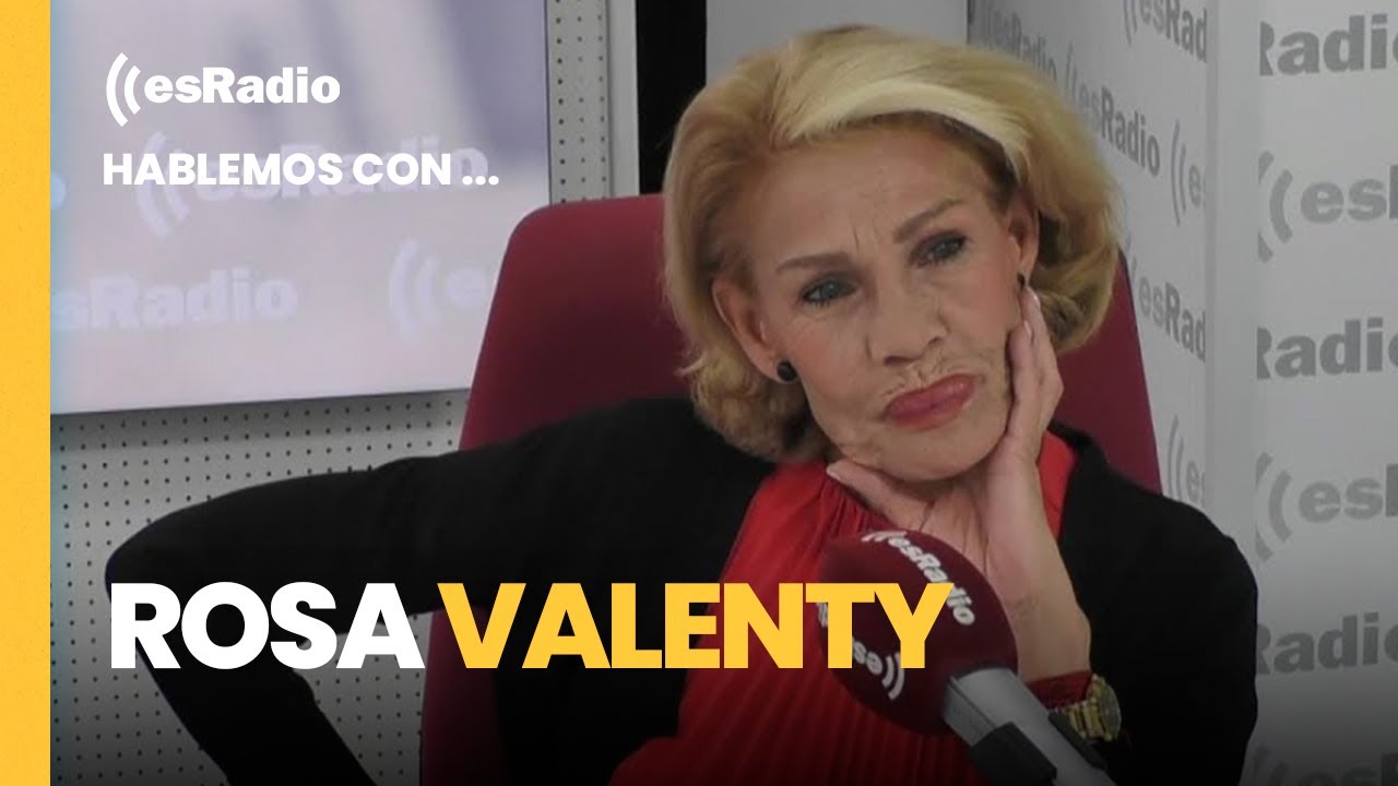 Hablemos con: Rosa Valenty