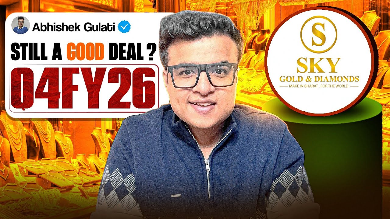 Sky Gold Analysis || Good Bet ? || High Growth || Q4FY26 || Jewellery Sector