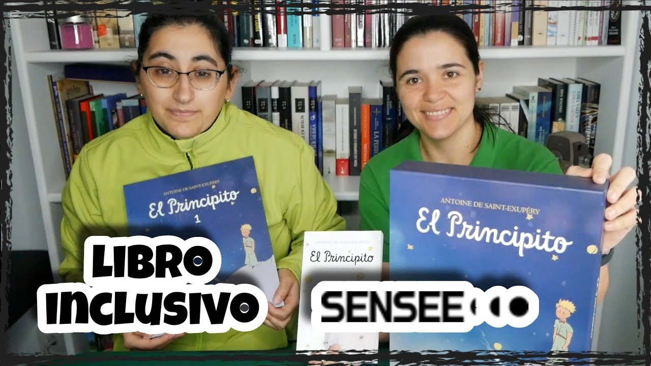 El Principito, libro inclusivo de SENSEE