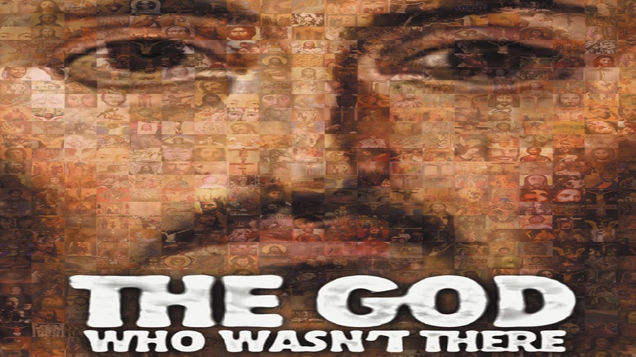 The God Who Wasn't There - Documentary