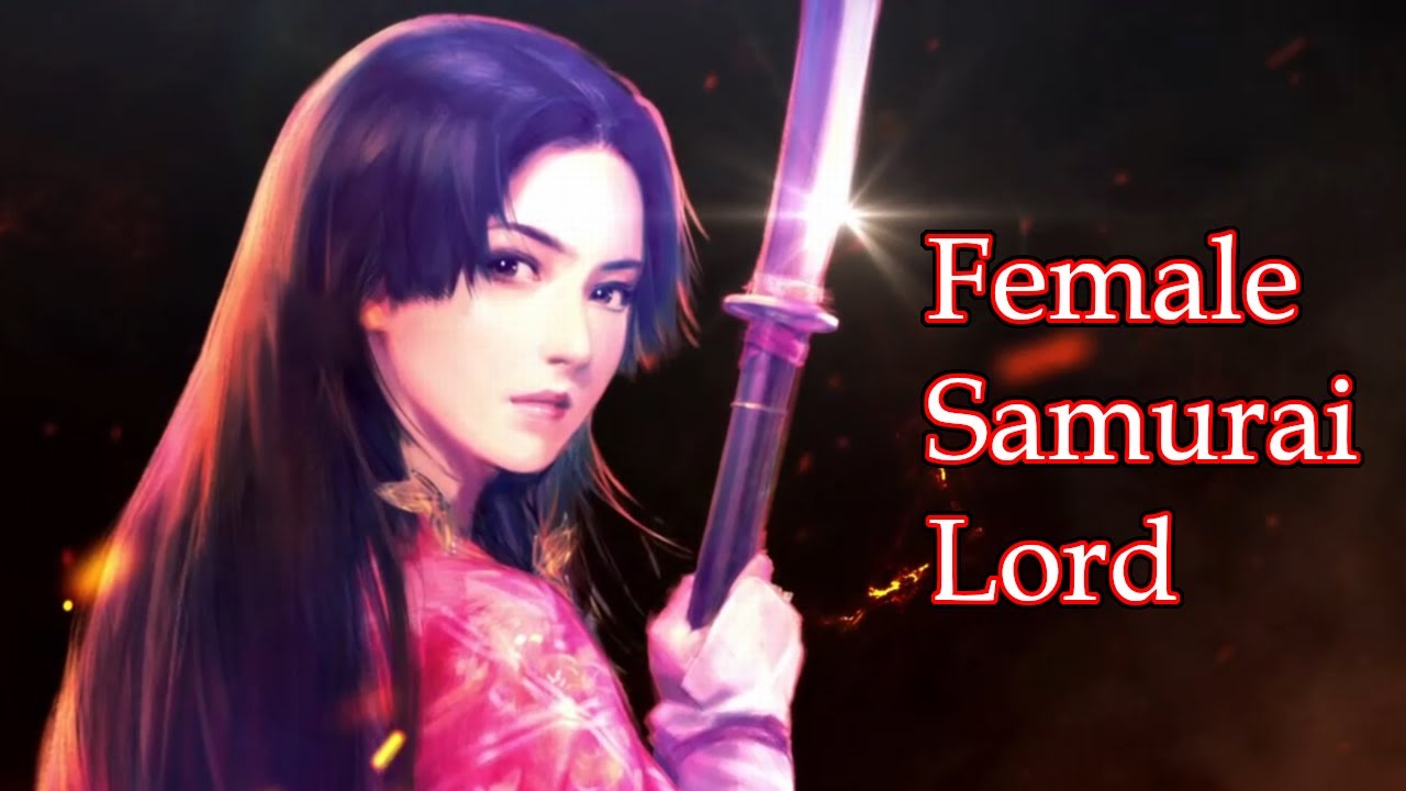Japan&rsquo;s Most Popular Female Samurai Lord - Ii Naotora (Nobunaga&rsquo;s Ambition)