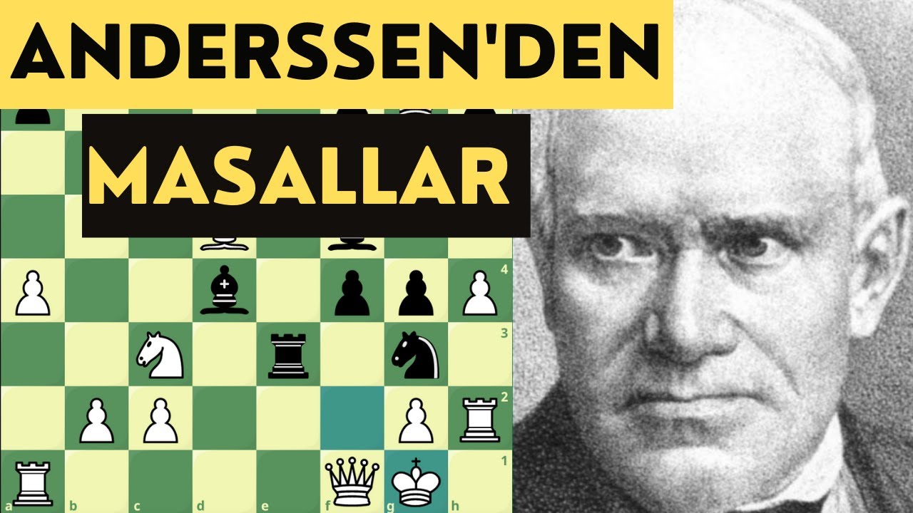 Şah Gambiti Nasıl Çürütülür? (Rosanes - Anderssen 1863)