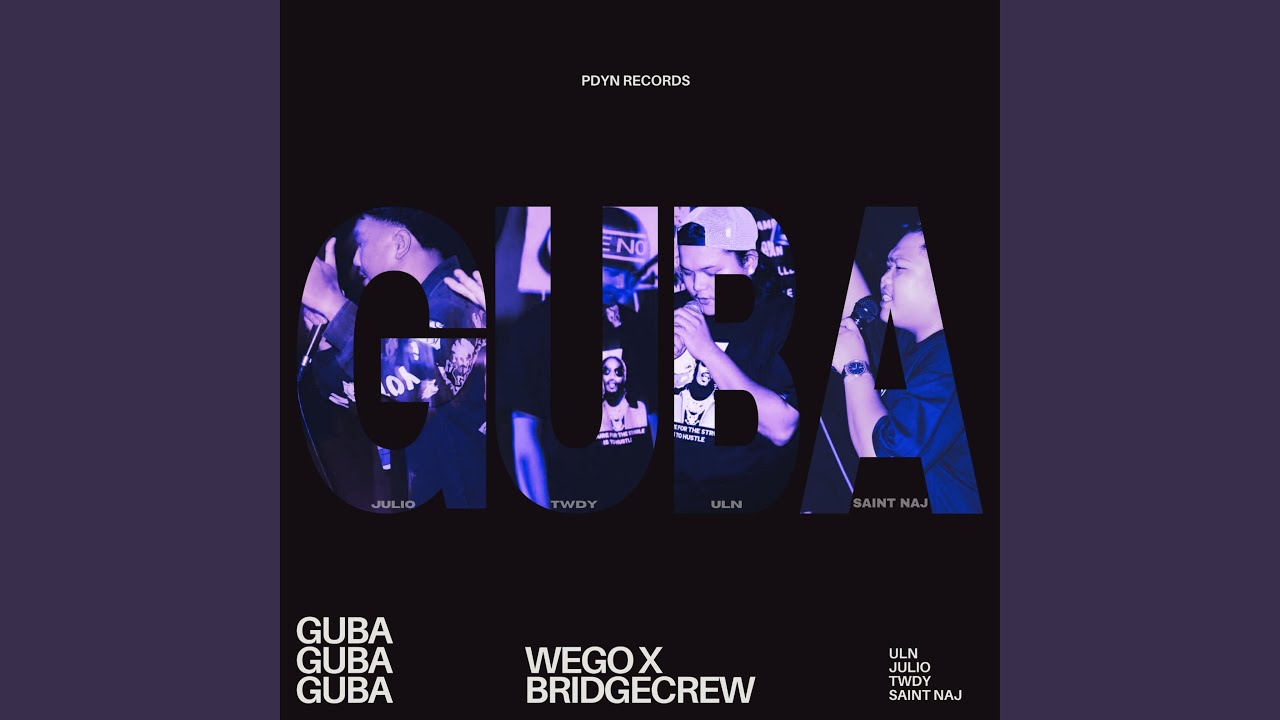 GUBA (feat. BRIDGECREW)