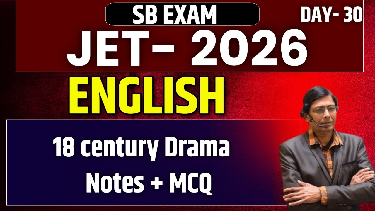 JET Paper 2 ENGLISH 2025  |  18 century Drama    | Day - 30 | SB EXAM