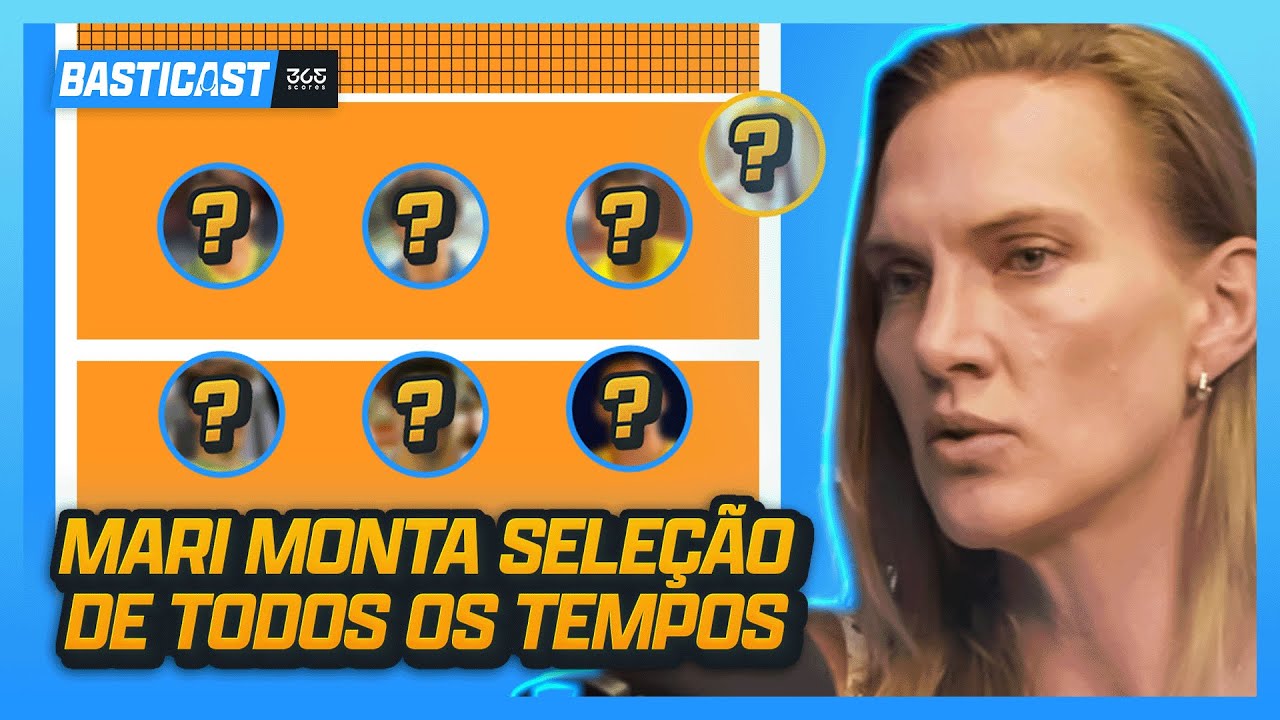 MARI STEINBRECHER MONTA SUA SELEÇÃO DE VÔLEI FEMININO NO BASTICAST