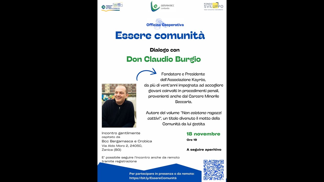 Essere Comunità - dialogo con don Claudio Burgio
