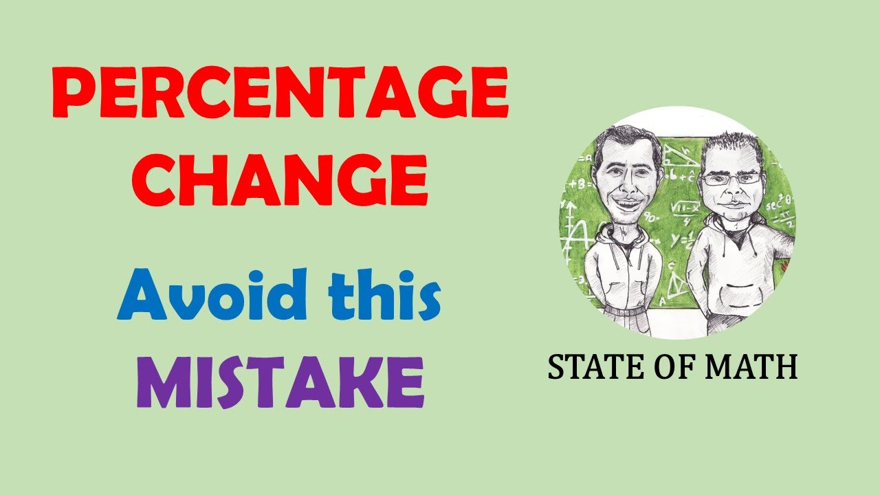 Avoid this mistake when working with percentage change
