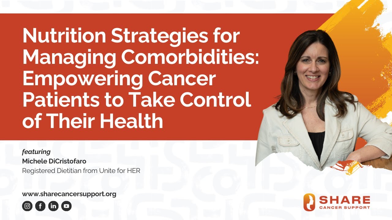 Nutrition Strategies for Managing Comorbidities: Empowering Cancer Patients