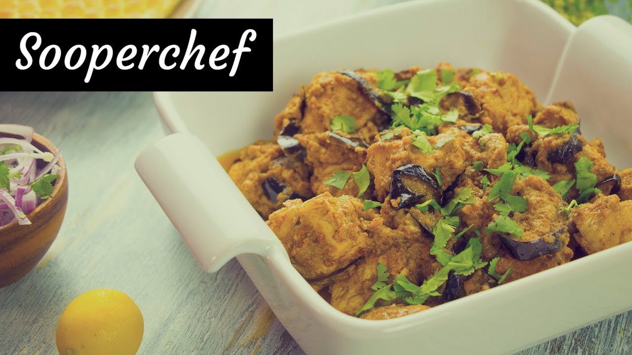 Baingan Gosht Recipe By SooperChef