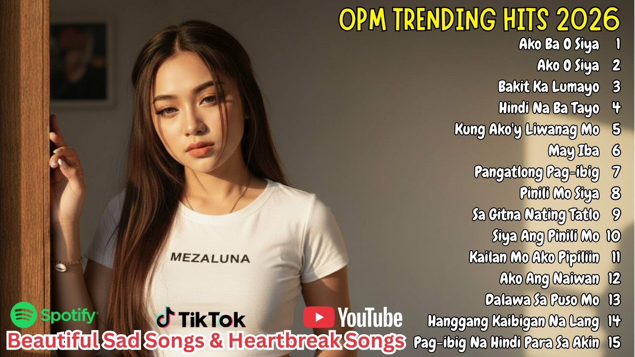BEST OPM 2026 Beautiful Songs Playlist | Top Tagalog Love and Heartbreak Hits Collection