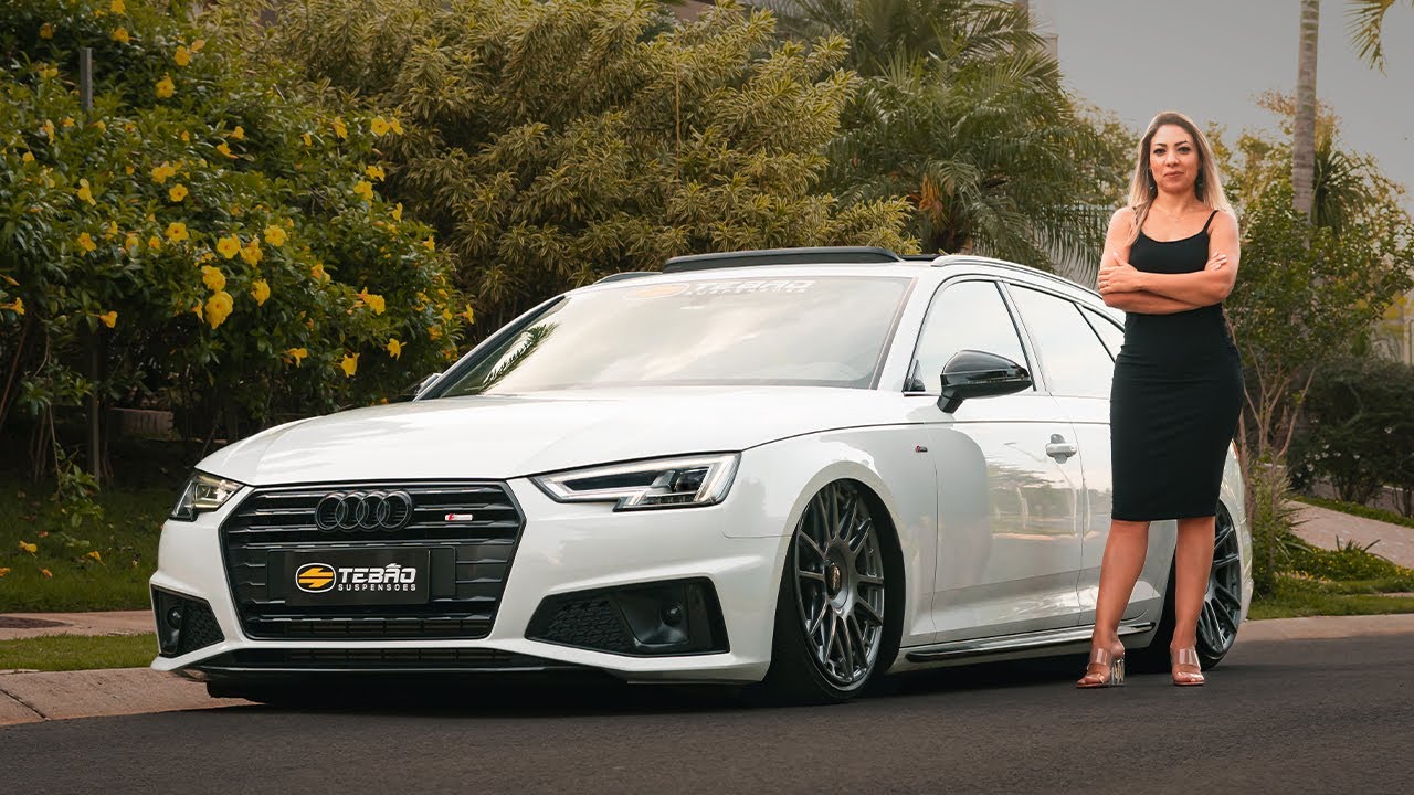 É BAIXO E É DE MULHER! AUDI A4 AVANT COM SUSPENSÃO A AR DA FUNDADORA DA TEBÃO