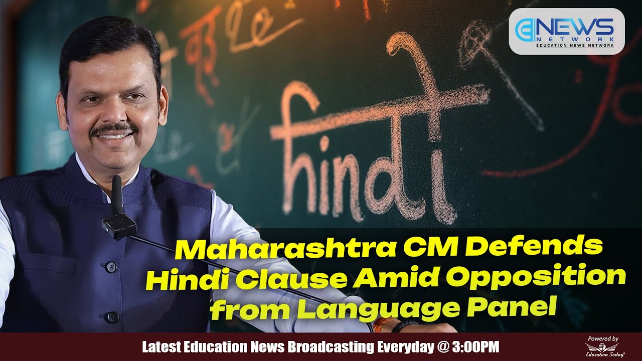 Maharashtra CM Supports Hindi Clause Amid Resistance  | Top 5 Education News.