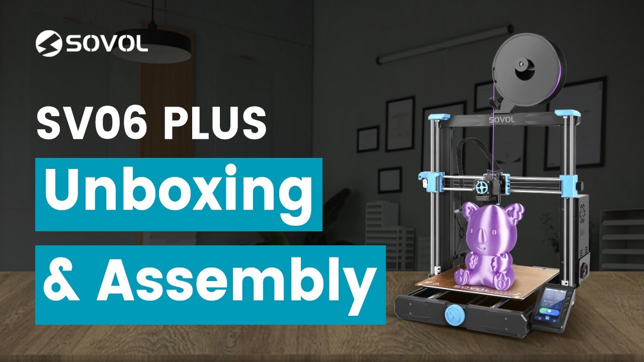 Sovol SV06 Plus Unboxing & Assembly