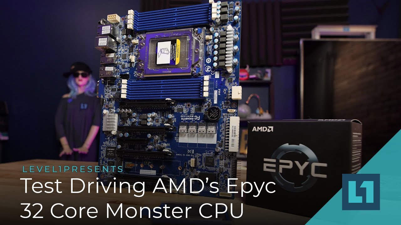 Test Driving AMD's Epyc 32 Core Monster CPU
