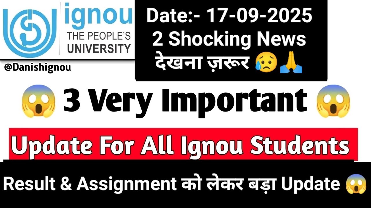 😱(Breaking News)3 Very Important Update For Ignou Student | Ignou New Admission & Result New Update 
