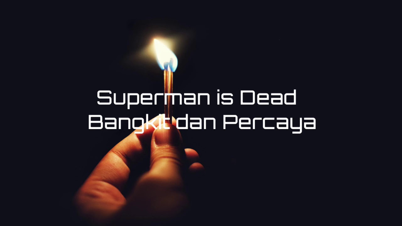 Superman is Dead - Bangkit dan Percaya (Video Lyric)