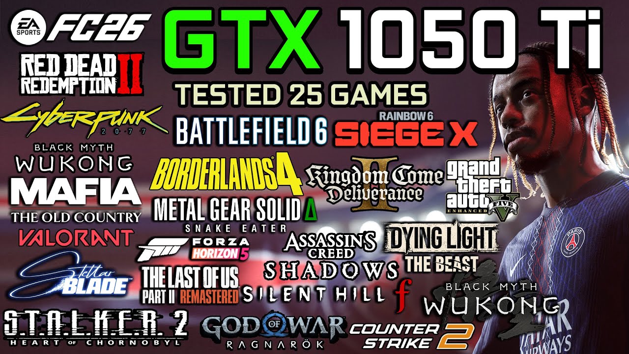 GTX 1050 Ti in late 2025 : Test in 25 Games - Gaming Test in 2025