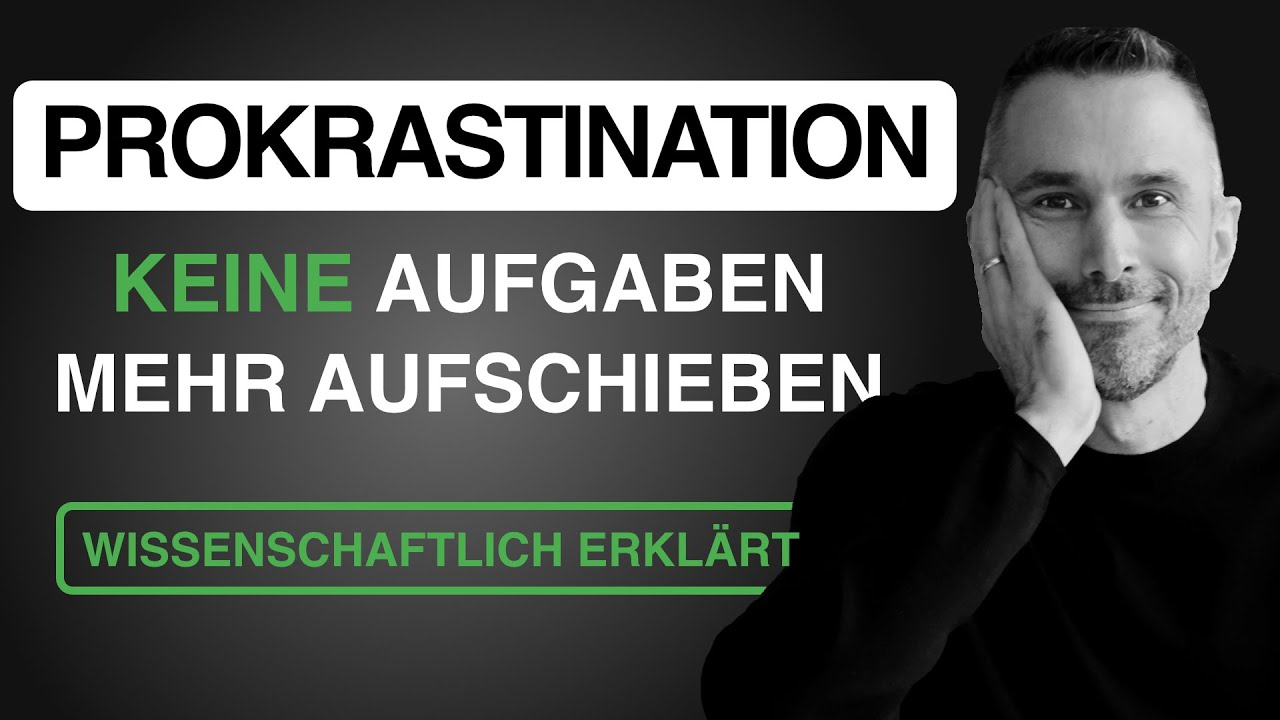 Prokrastination verstehen, erkennen und stoppen