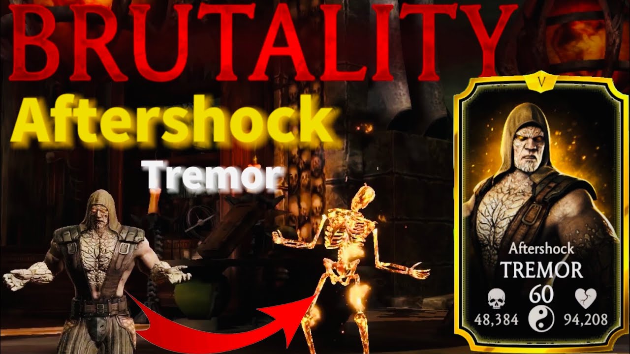 MK Mobile Ascended Aftershock Tremor FW Brutality Gameplay
