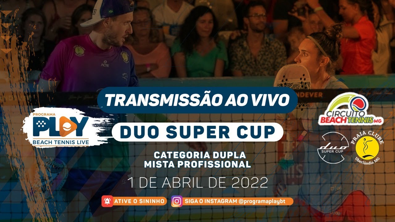 SEMIFINAL: ANTOMI RAMOS/FLAMINIA DAINA X ANDRÉ BARAN/RAQUEL IOTTE - CATEGORIA MISTA - DUO SUPER CUP