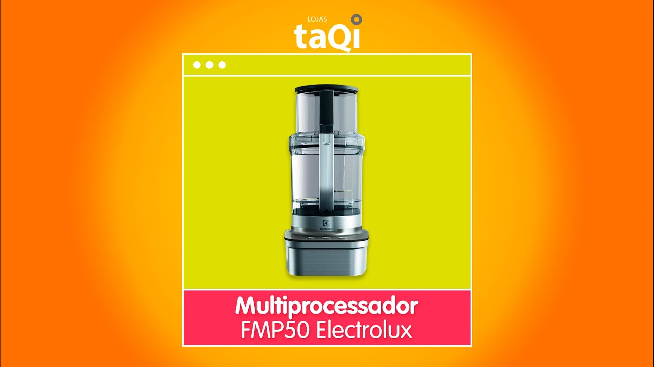 Multiprocessador FMP50 Electrolux