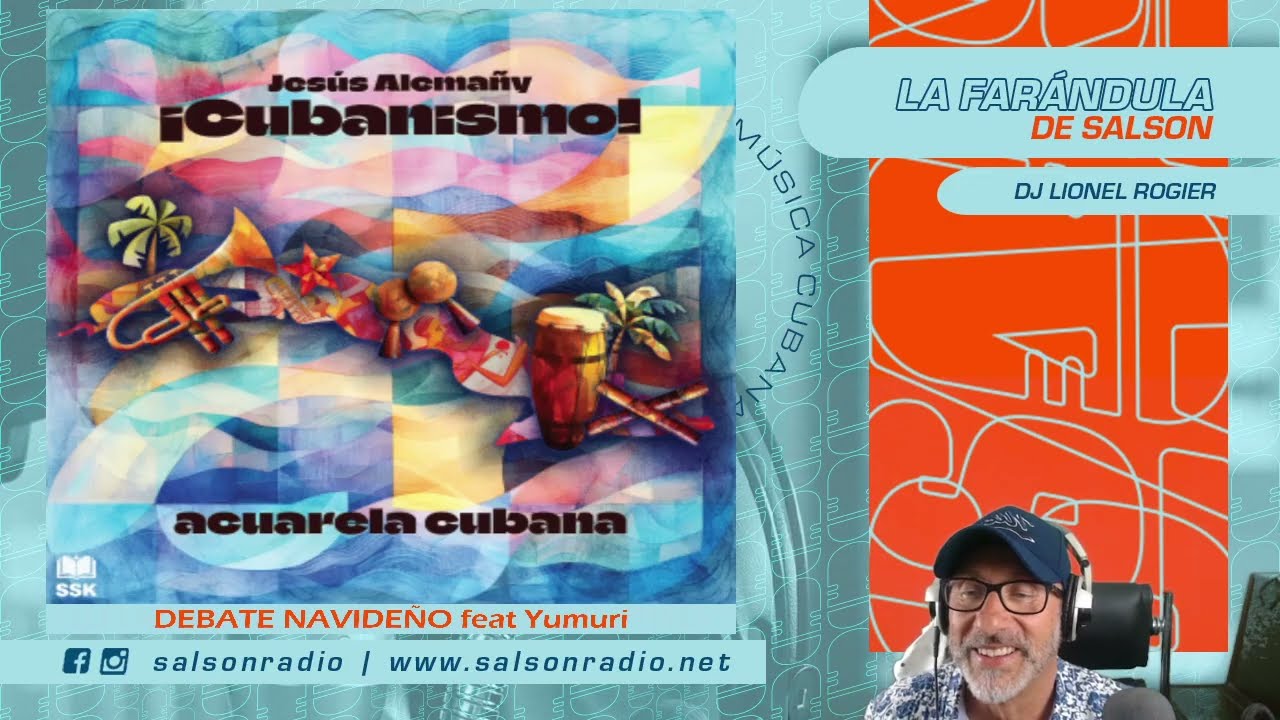 REPLAY DJ Leonel ROGIER El Farandulero SALSON RADIO y TV:13 Oct 25 JAZZ CUBANO SON SALSA ROMANTICA