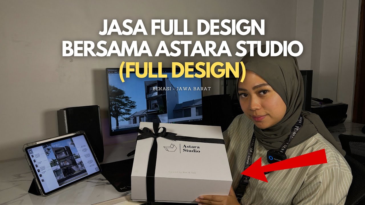 JASA FULL DESIGN BERSAMA ASTARA STUDIO | FULL DESIGN |