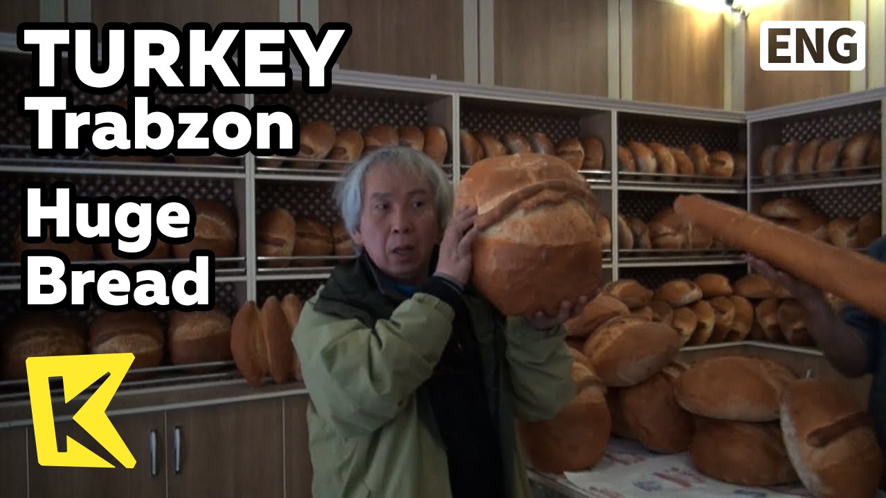 【K】Turkey Travel-Trabzon[터키 여행-트라브존]머리보다 큰 거대한 빵/Huge Bread/Bakery