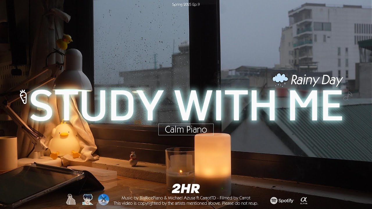 2-HOUR STUDY WITH ME | Calm Piano 🎹, Rain Sounds 🌧️ | Pomodoro 50-10 | Rainy Day 🌧️