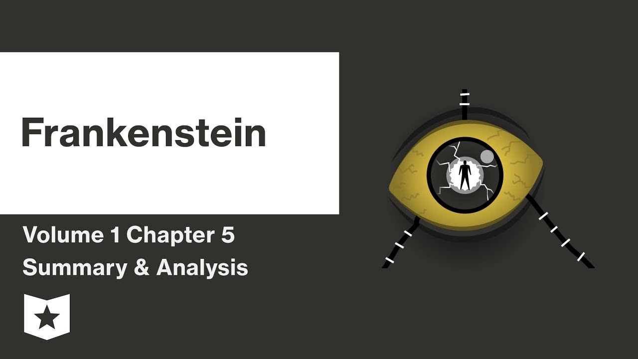 Frankenstein by Mary Shelley | Volume 1: Chapter 5