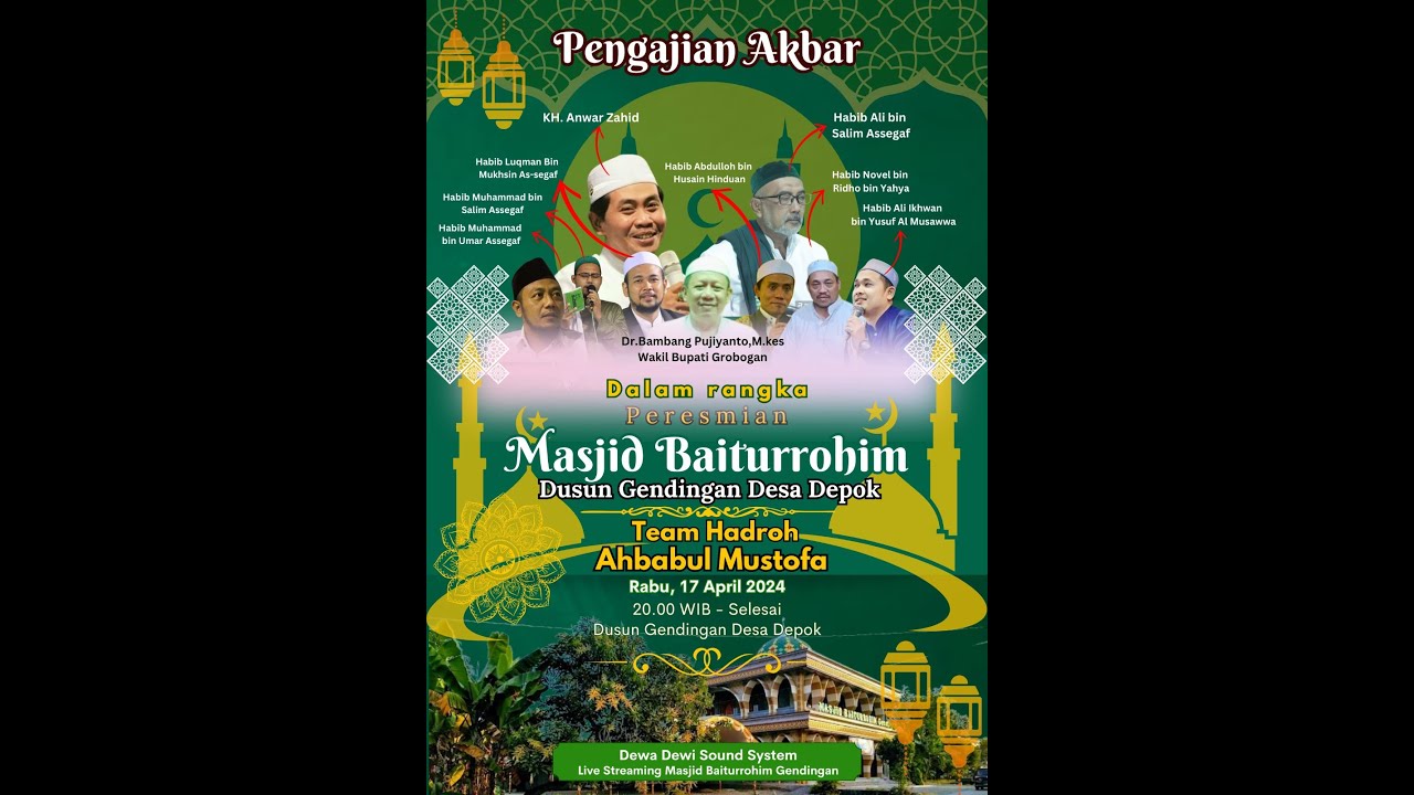 🔴 LIVE KH. ANWAR ZAHID | PERESMIAN MASJID BAITURROHIM GENDINGAN DEPOK TOROH GROBOGAN JATENG