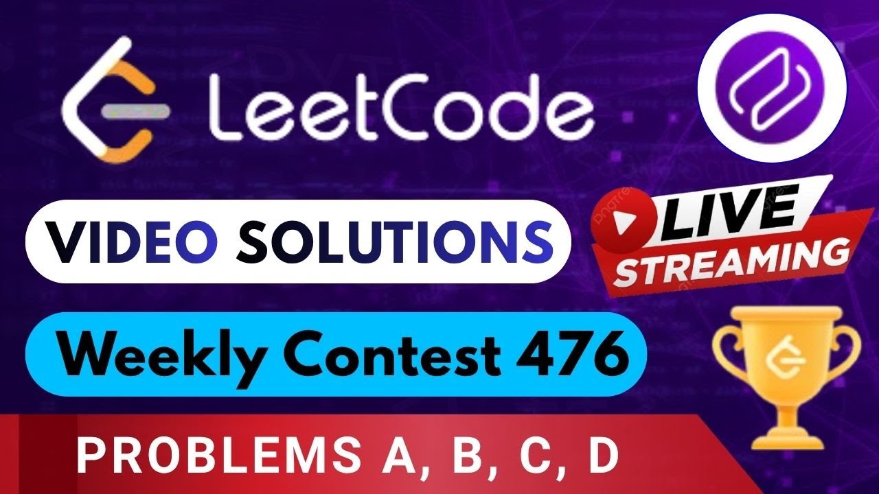 LeetCode Weekly Contest | Video Solution - A to D | By Kumar Prateek