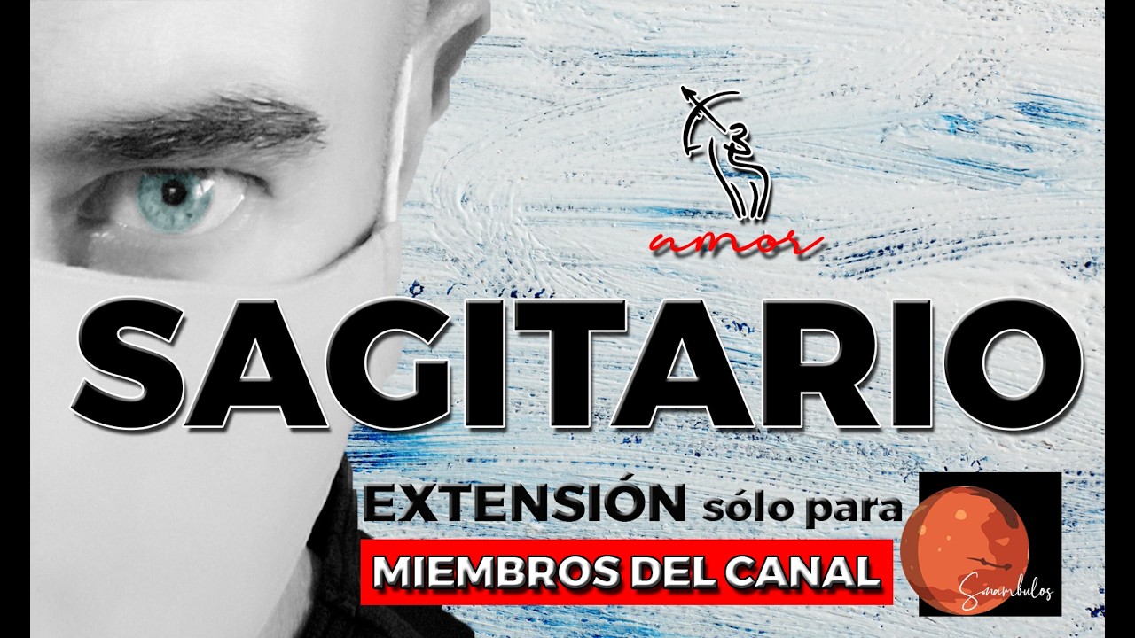 SAGITARIO - SIEMPRE TE AMÓ Y LA SEPARACIÓN SE LE HA HECHO MUY DURA; REGRESA BUSCANDO ESTABILIDAD...