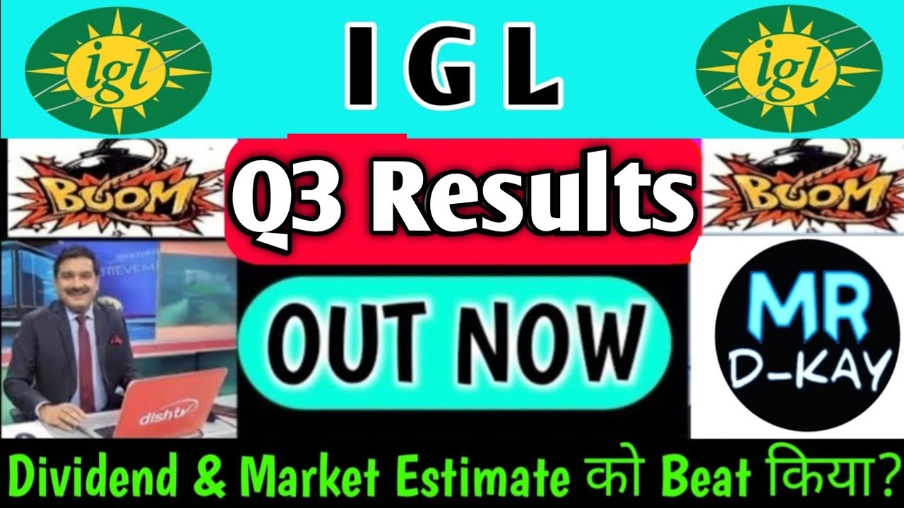 IGL Q3 Results 2026 | igl share latest news | igl share latest news today | igl share
