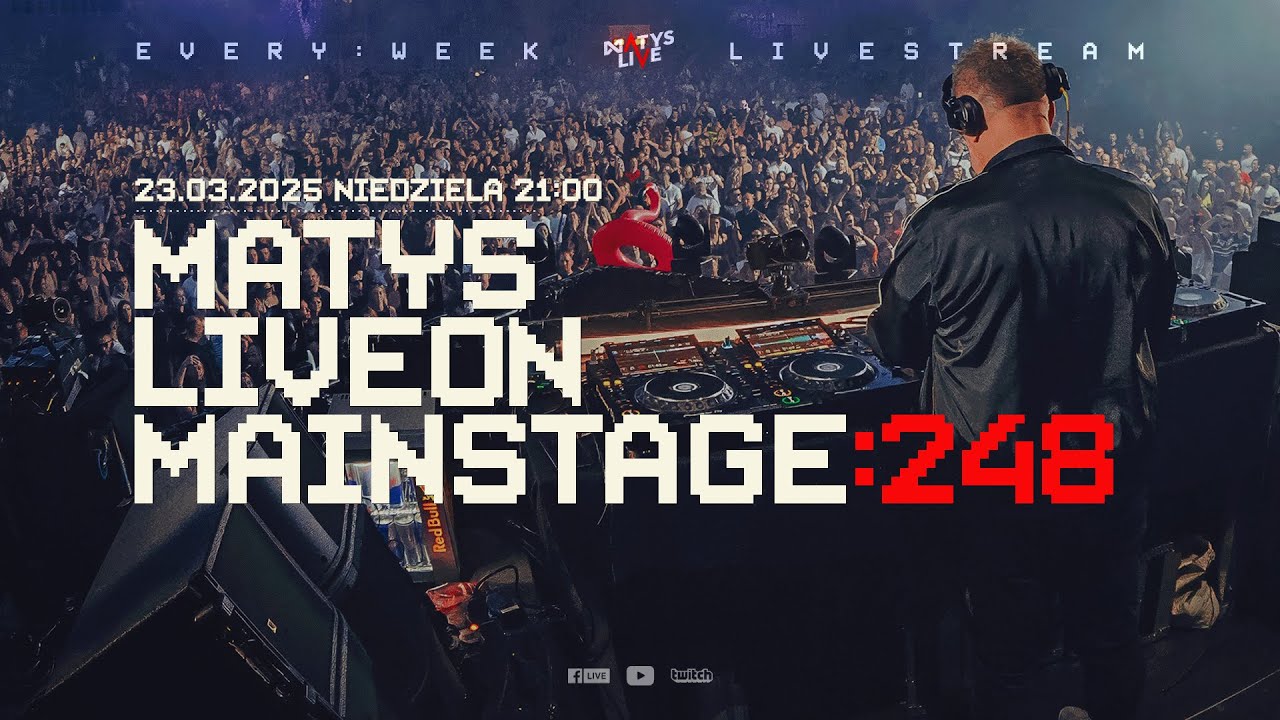 Matys Live on Mainstage:248 |  23.03.2025