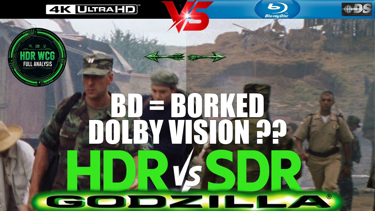 Dolby Vision Borked? HDR vs SDR 100 nits -  WCG & Atmos Analysis REVIEW | Godzilla 1998 UHD 4K BD