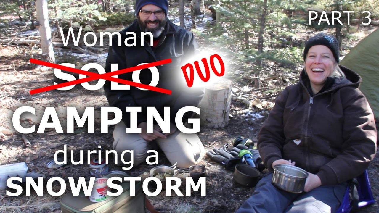 Solo Woman Camping in Colorado Snow Storm - Part 3 - Our Journey :: Episode #30