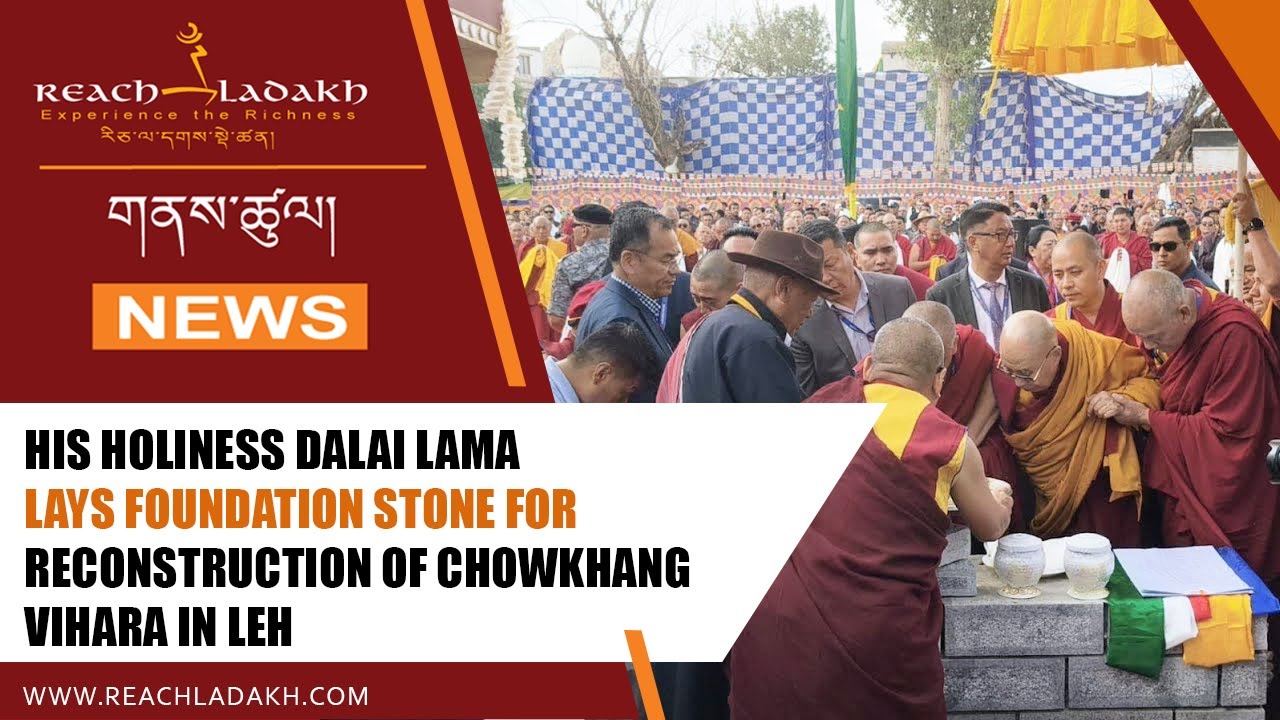 His Holiness Dalai Lama lays foundation stone for reconstruction of Chowkhang Vihara in Leh