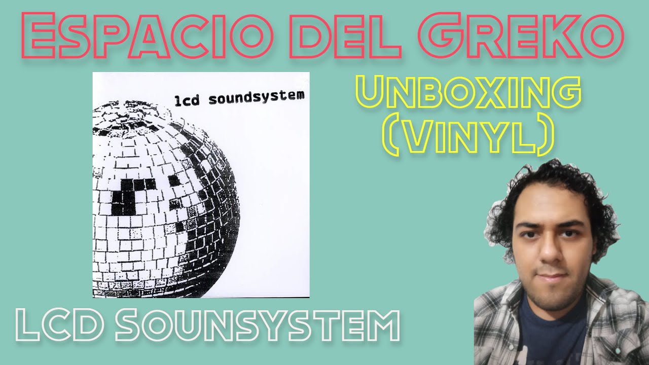 LCD Soundsystem (2005) [Unboxing]