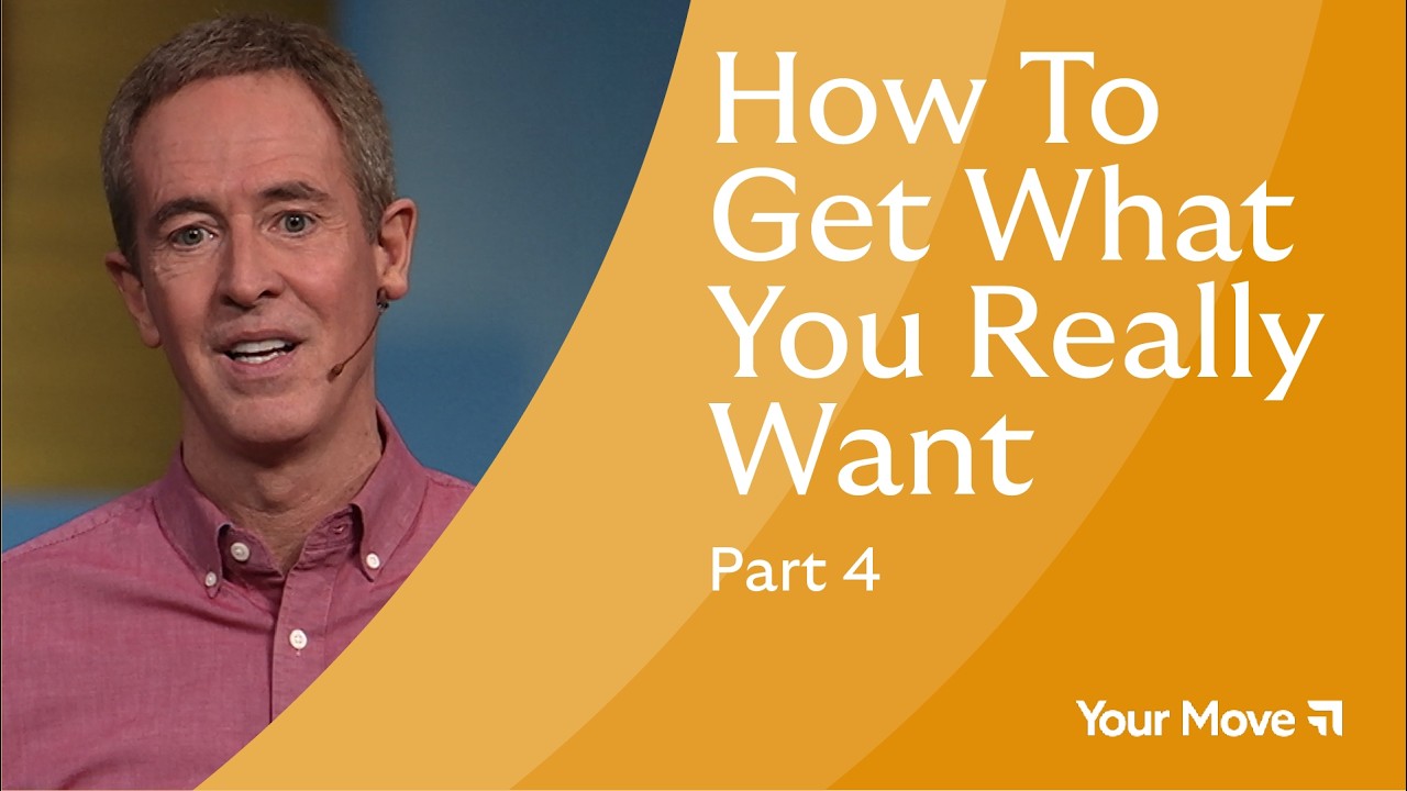 How To Get What You Really Want • Part 4 ┃