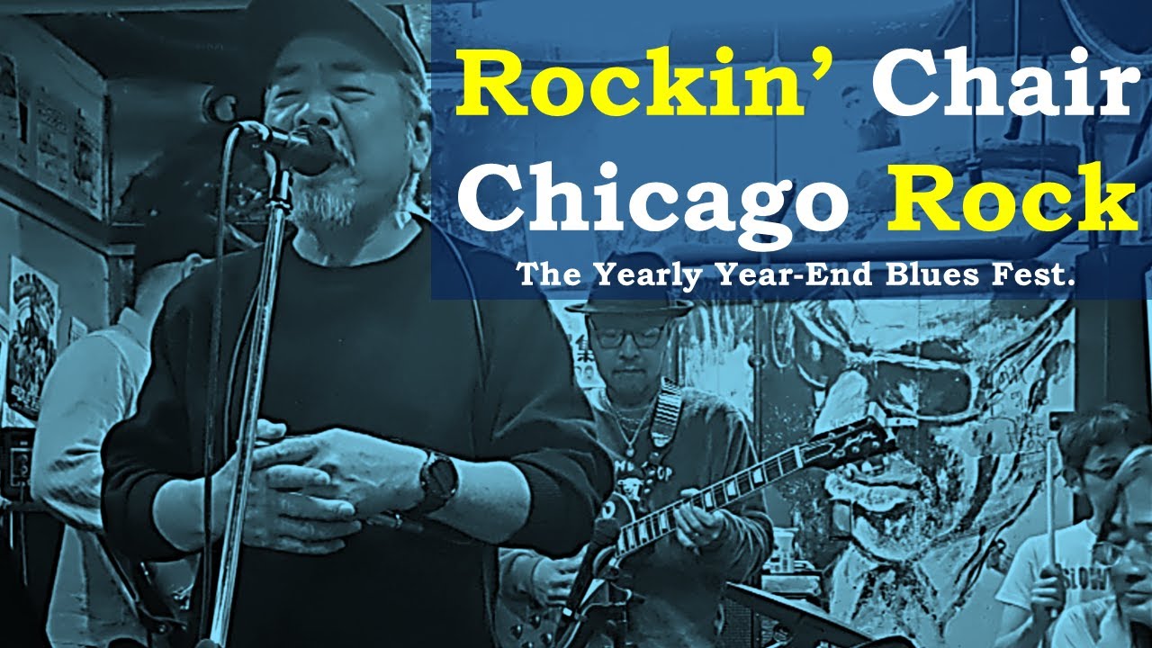 251230 Rockin’ Chair - ChicagoRockの年末恒例ブルースフェスティバル